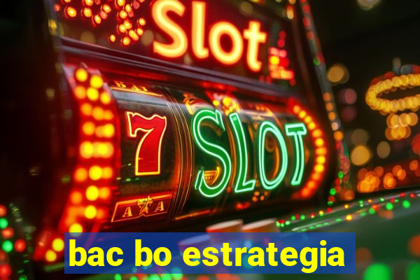 bac bo estrategia