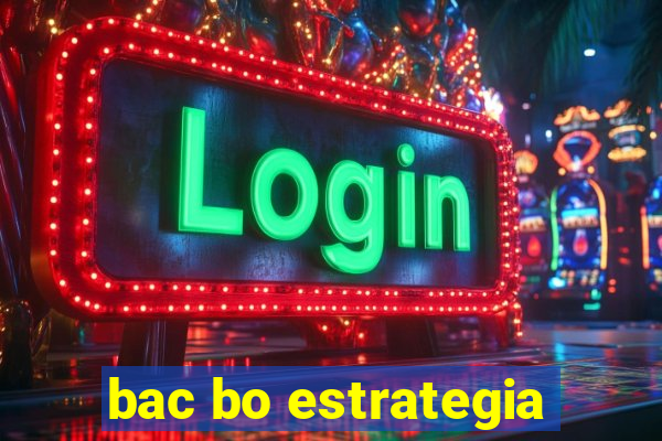 bac bo estrategia