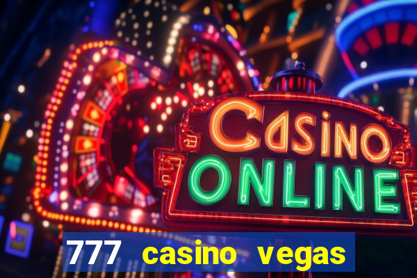 777 casino vegas slots games