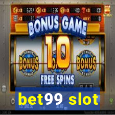 bet99 slot