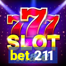 bet 211