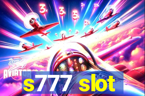 s777 slot