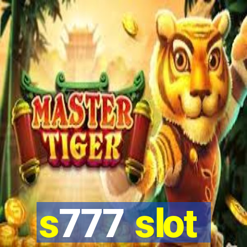 s777 slot