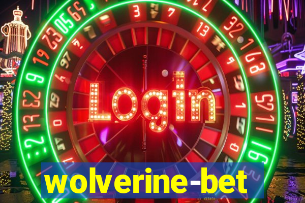 wolverine-bet