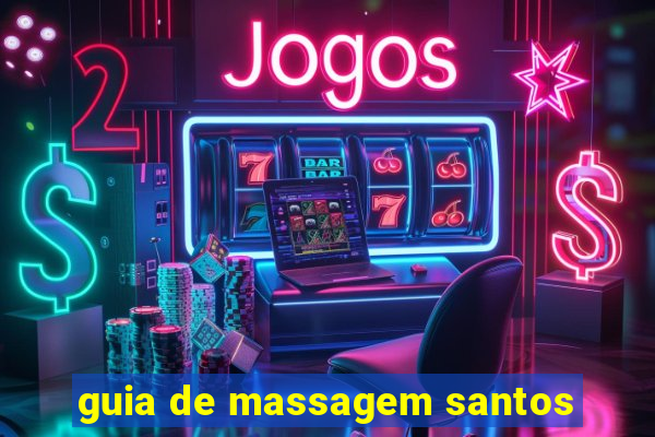 guia de massagem santos