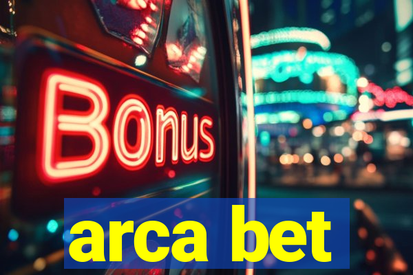 arca bet