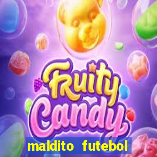 maldito futebol clube dublado download