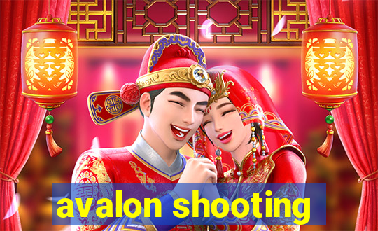 avalon shooting