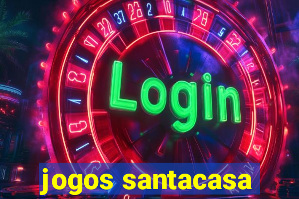 jogos santacasa