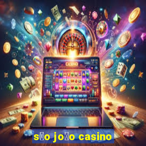 s茫o jo茫o casino