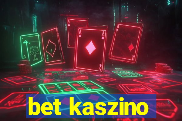 bet kaszino