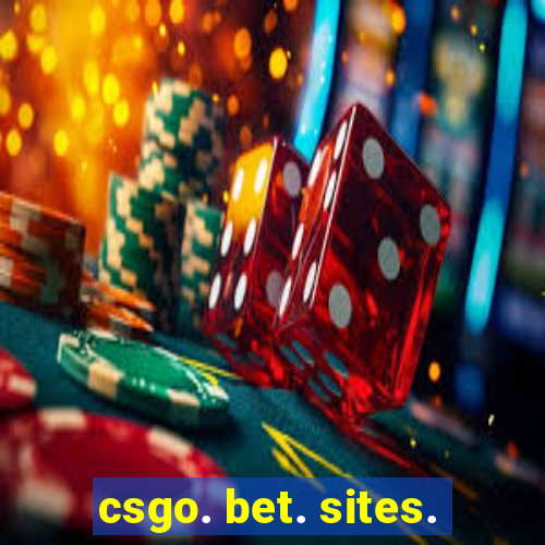 csgo. bet. sites.