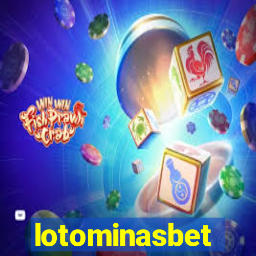 lotominasbet