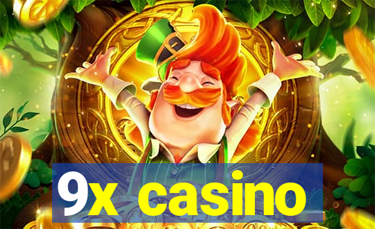 9x casino