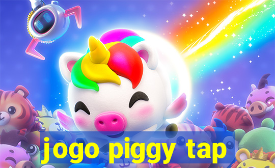 jogo piggy tap