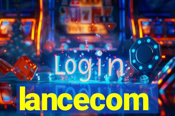 lancecom