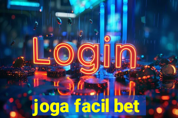 joga facil bet