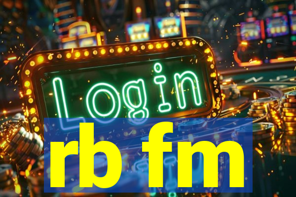 rb fm