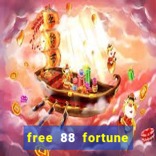 free 88 fortune slot machine