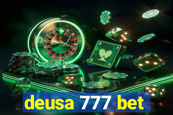 deusa 777 bet