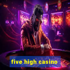 five high casino