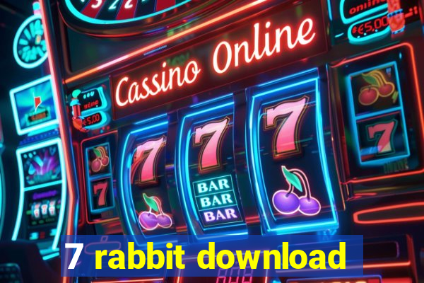 7 rabbit download