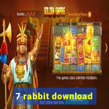 7 rabbit download