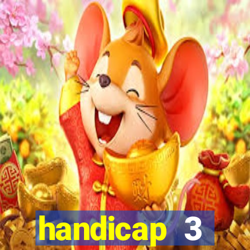 handicap 3 resultado final