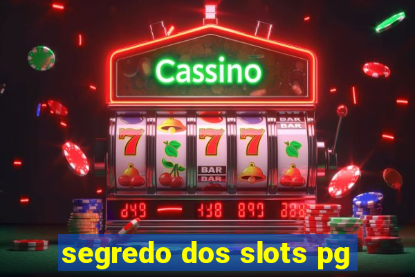 segredo dos slots pg