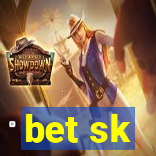 bet sk