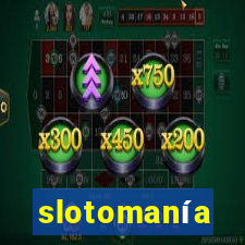 slotomanía