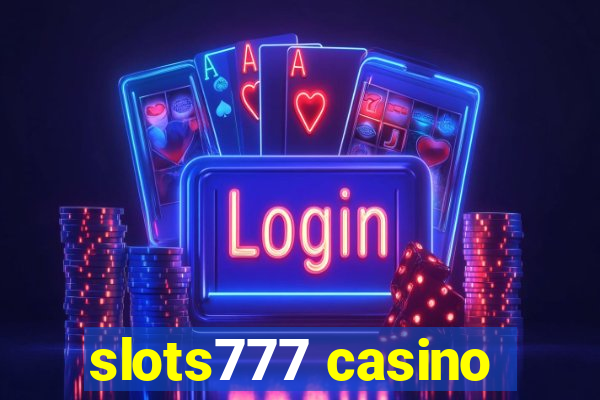 slots777 casino