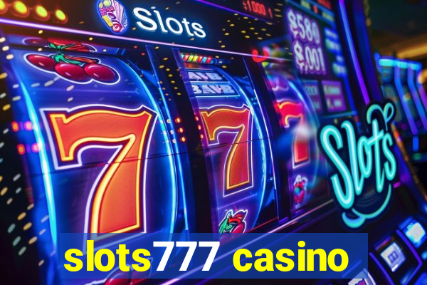 slots777 casino