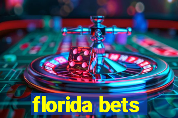 florida bets