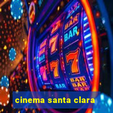 cinema santa clara