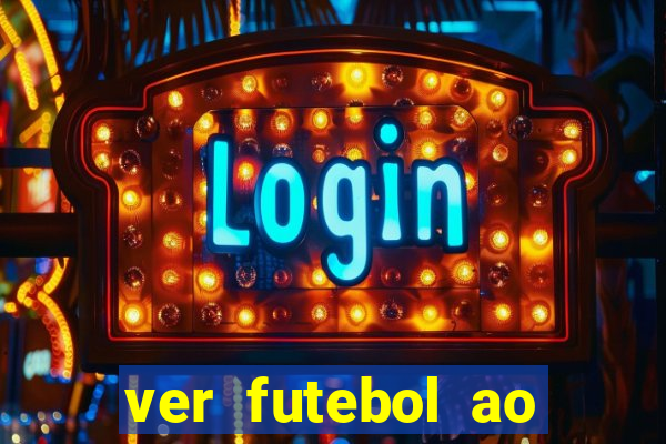 ver futebol ao vivo gratis premiere