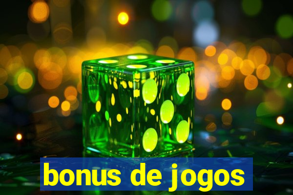 bonus de jogos