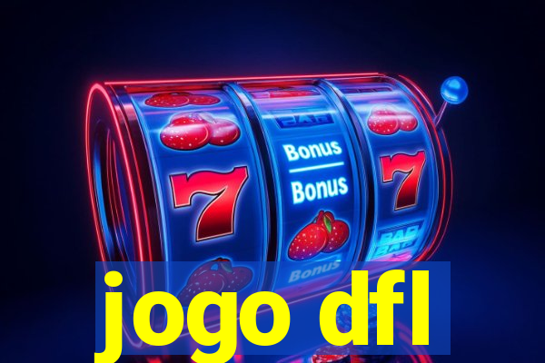 jogo dfl