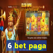 6 bet paga