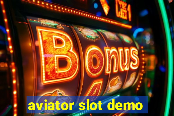 aviator slot demo