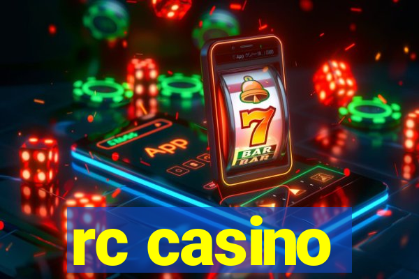 rc casino