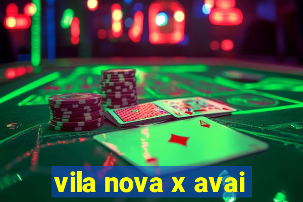 vila nova x avai