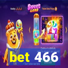 bet 466