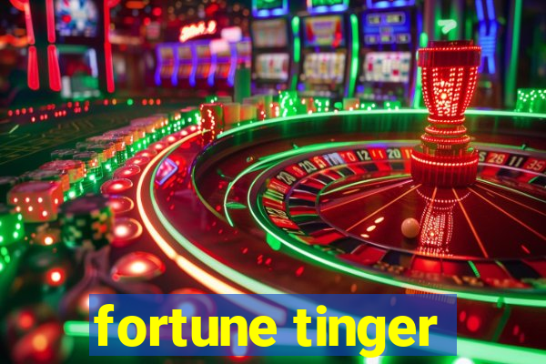 fortune tinger