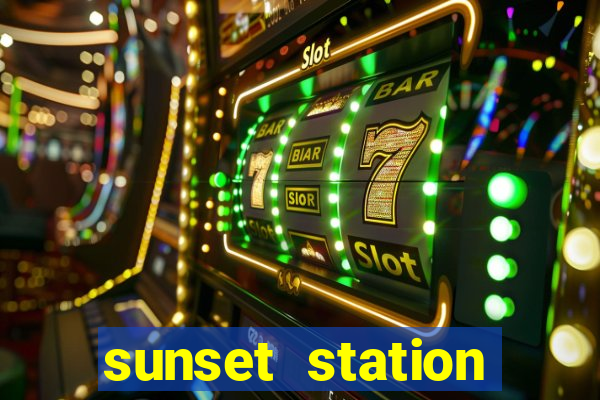 sunset station hotel & casino