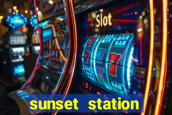 sunset station hotel & casino