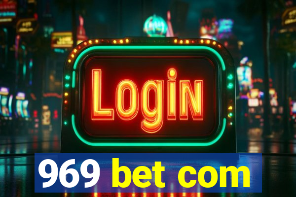 969 bet com