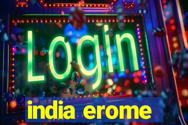 india erome