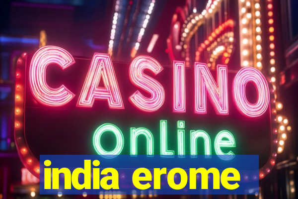 india erome