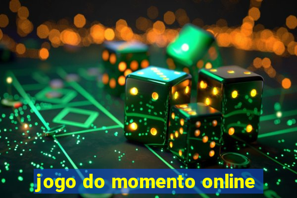 jogo do momento online